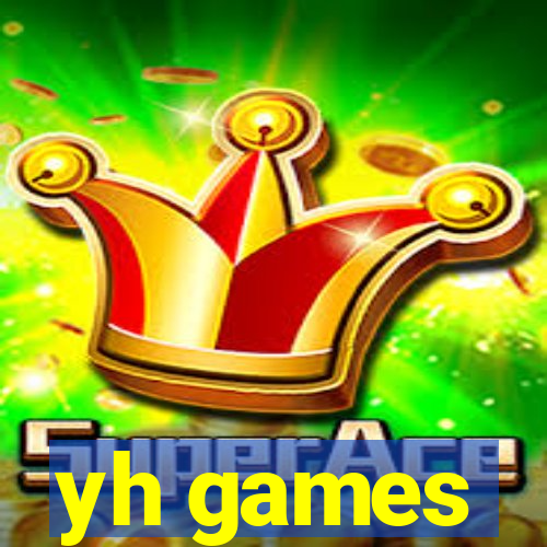 yh games